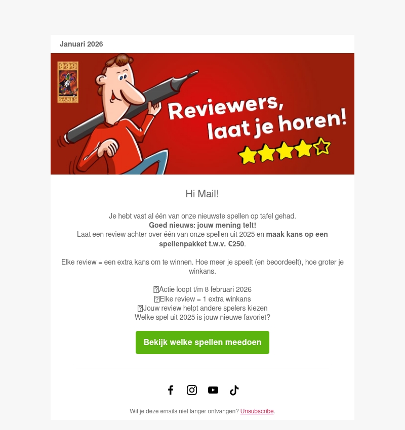 Wat vond jij van onze nieuwste spellen? Laat het horen & win! Wat vond jij van onze nieuwste spellen? Laat het horen & win!