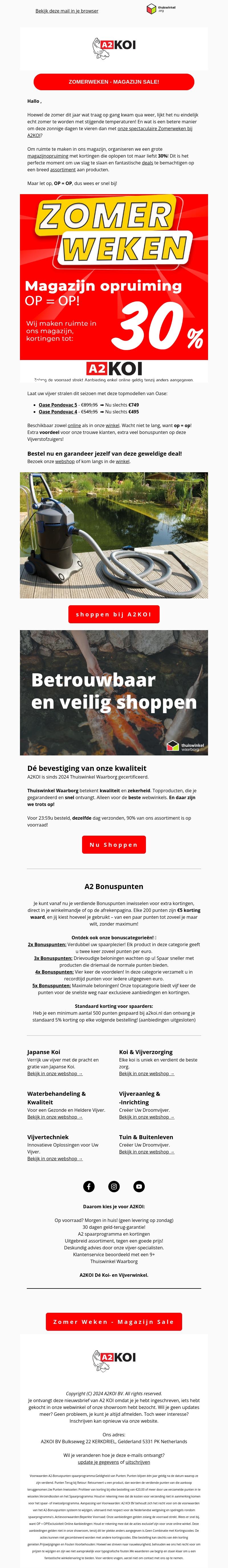 Profiteer nu van de Zomerweken bij A2KOI - Kortingen tot 30%! Profiteer nu van de Zomerweken bij A2KOI - Kortingen tot 30%!