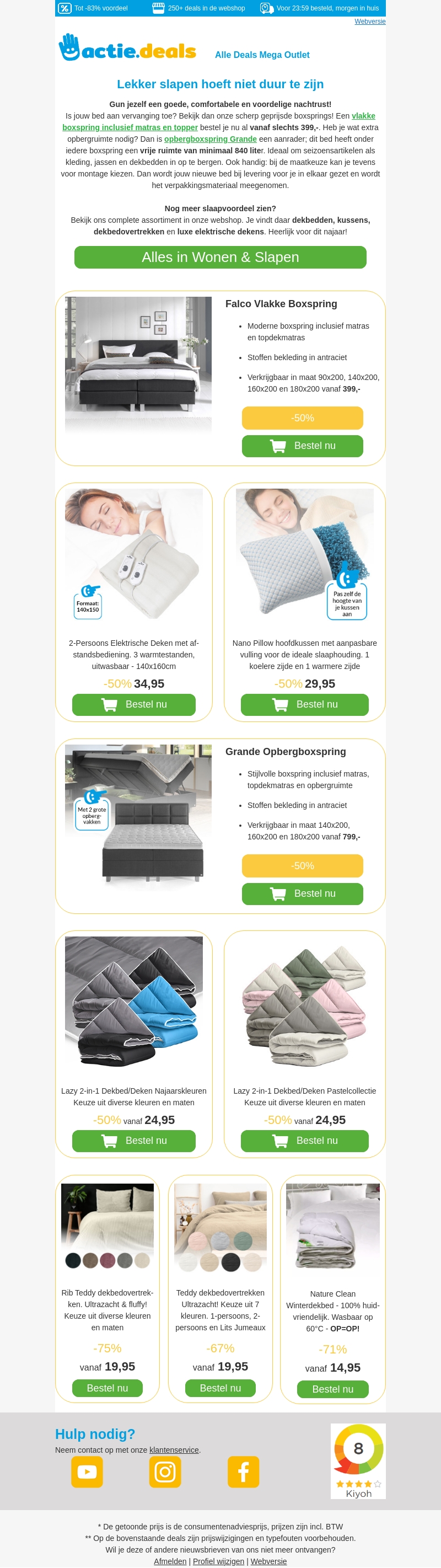 π Tot -75% voordeel op ons slaapassortiment! π Tot -75% voordeel op ons slaapassortiment!