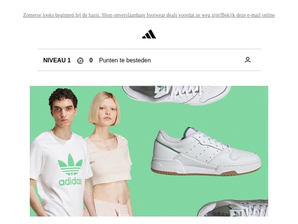 De schoenen die je wilt hebben. De deals die je nodig hebt.