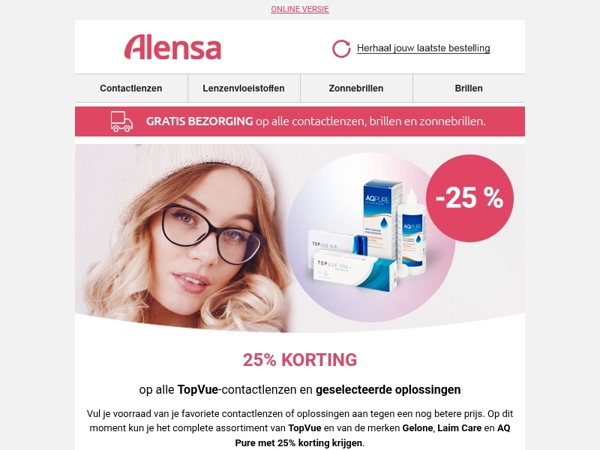 Ontvang 25% korting op alle TopVue-lenzen en geselecteerde oplossingen.