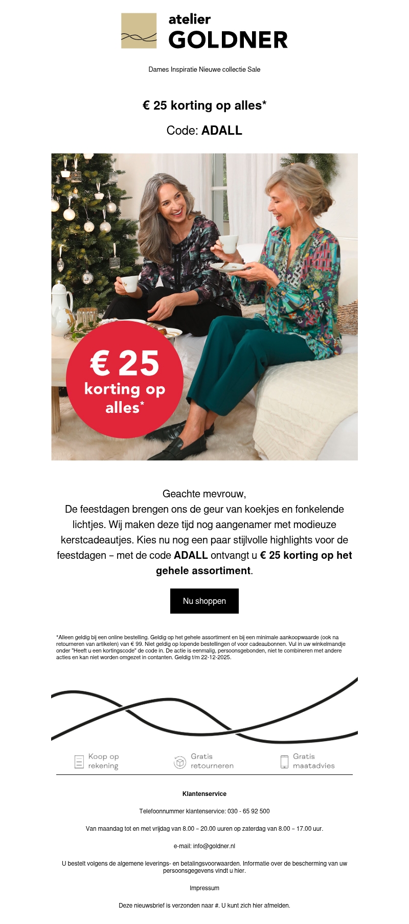 🔔 € 25 korting op alles 🔔 € 25 korting op alles