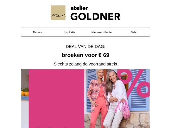 Deal van de dag: broeken voor € 69