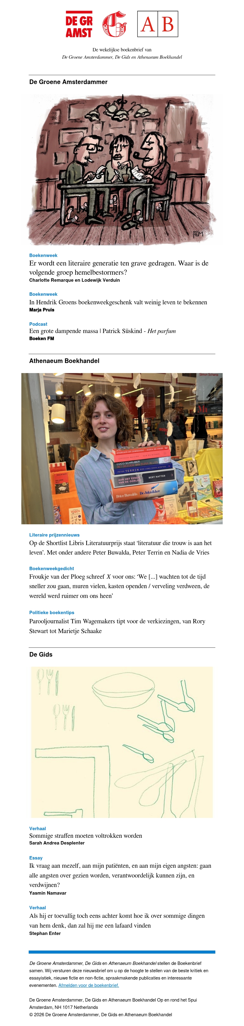 Boekenbrief: De ontbrekende nieuwe literaire generatie, Hendrik Groens boekenweekgeschenk, Literaire prijzennieuws, en meer Boekenbrief: De ontbrekende nieuwe literaire generatie, Hendrik Groens boekenweekgeschenk, Literaire prijzennieuws, en meer