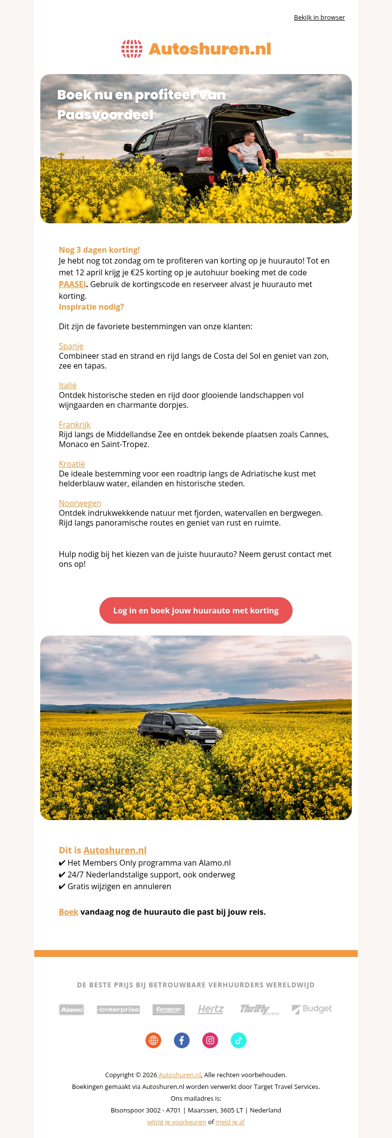 Laatste kans: €25 korting op Autohuur Laatste kans: €25 korting op Autohuur