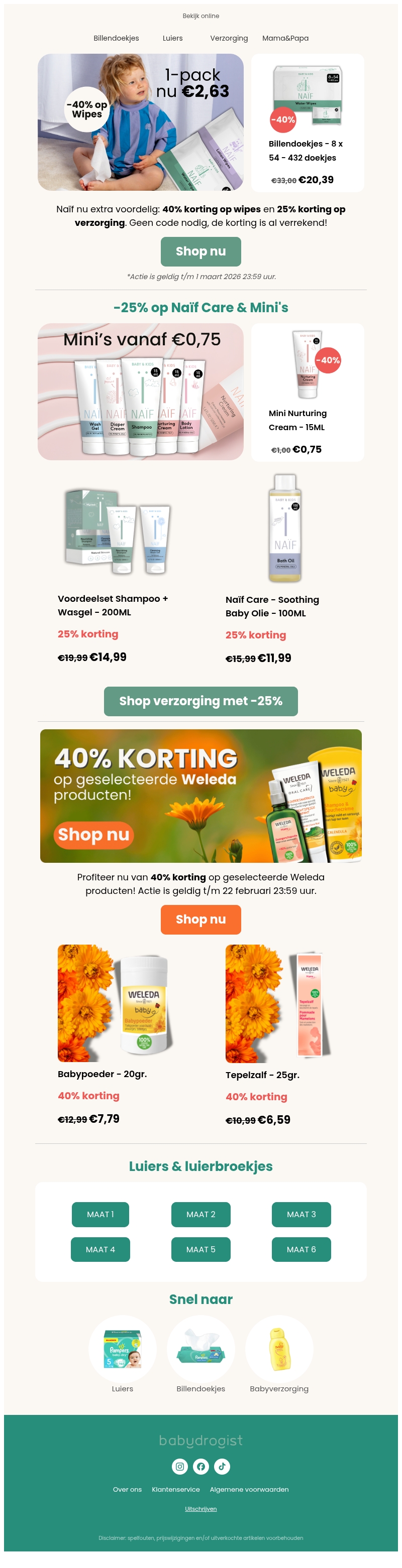 Dubbel voordeel op Naïf 💚 Nu tot 40% korting Dubbel voordeel op Naïf 💚 Nu tot 40% korting