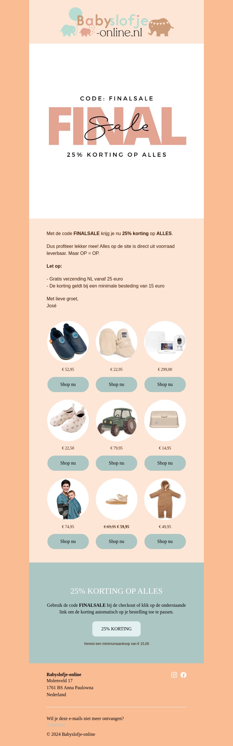 25% KORTING op de gehele site, ook op de SALE map 25% KORTING op de gehele site, ook op de SALE map