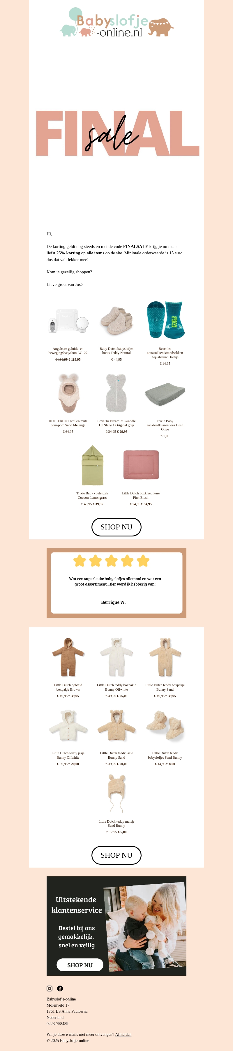 FINAL SALE : 25% KORTING OP ALLES OP = OP 📣 FINAL SALE : 25% KORTING OP ALLES OP = OP 📣