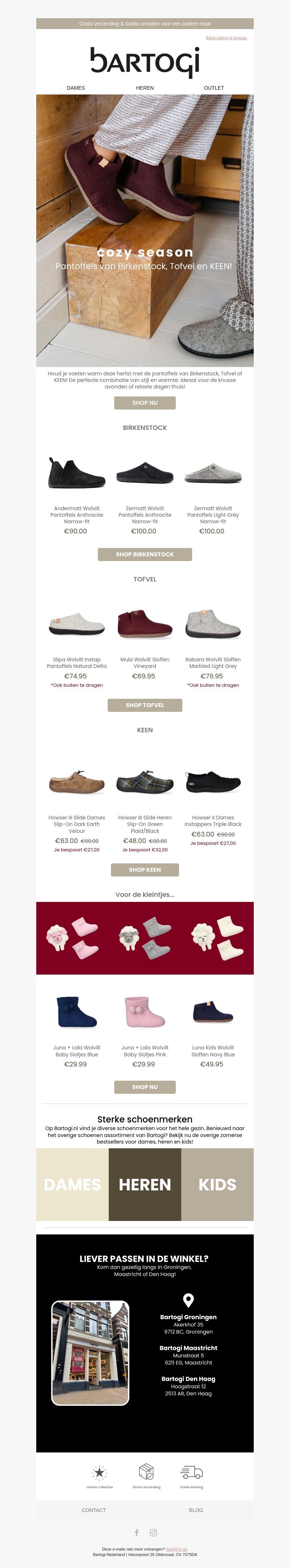 Ontdek het comfort van de pantoffels van Birkenstock, Tofvel en KEEN! Ontdek het comfort van de pantoffels van Birkenstock, Tofvel en KEEN!