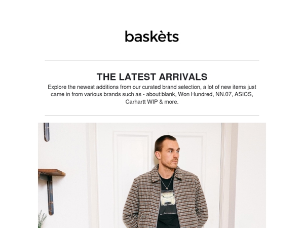 Discover the newest arrivals