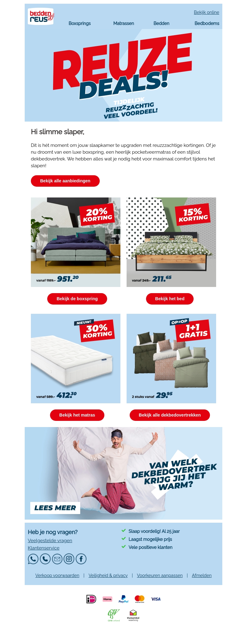Reuzzzachtige kortingen op matrassen en meer Reuzzzachtige kortingen op matrassen en meer