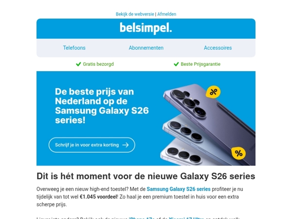 De Galaxy S26 series voor de allerbeste prijs van Nederland i.c.m. abonnement!