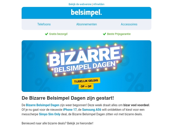 Ontdek nu alle bizarre deals!