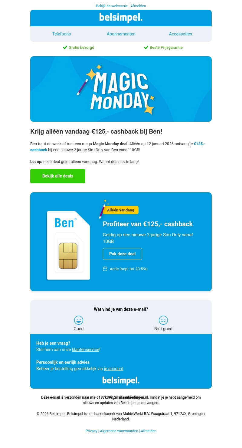 Alléén vandaag €125,- cashback bij Ben! Alléén vandaag €125,- cashback bij Ben!
