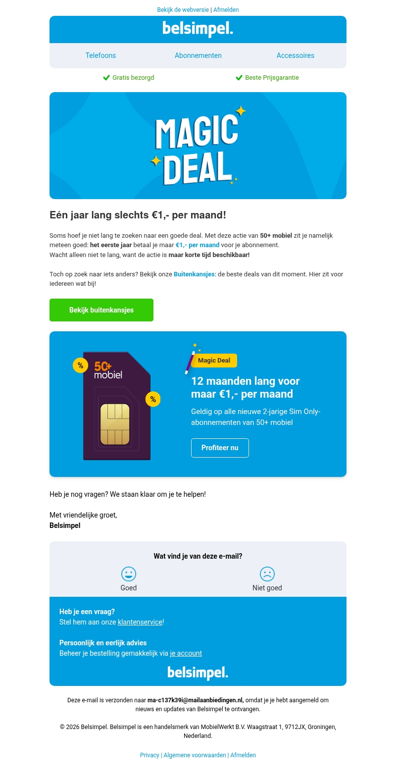 12 maanden voor maar €1,- per maand! 12 maanden voor maar €1,- per maand!
