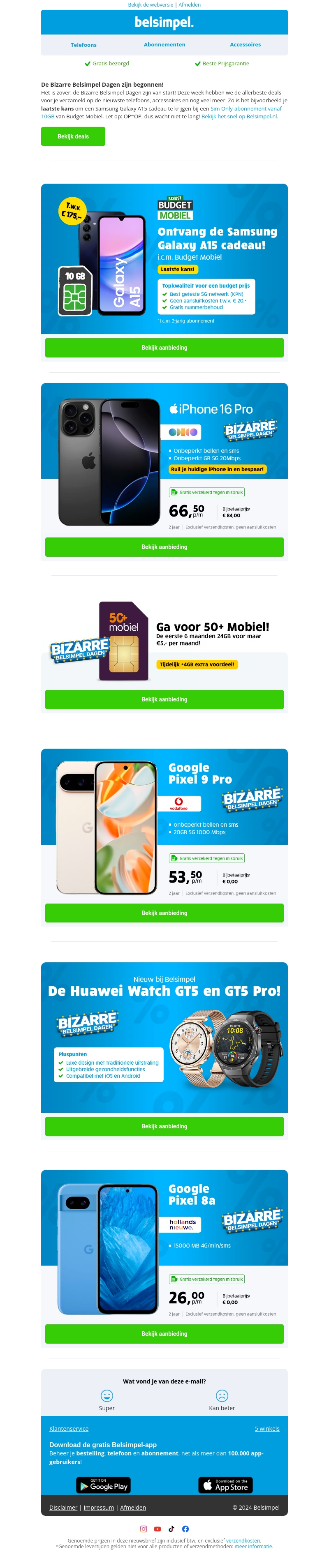 De Bizarre Belsimpel Dagen zijn begonnen! De Bizarre Belsimpel Dagen zijn begonnen!