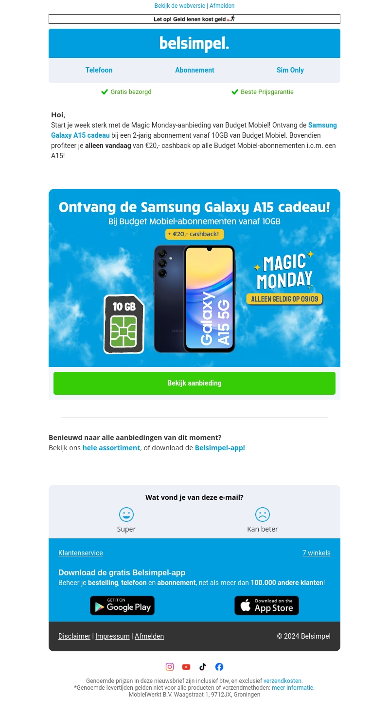 Samsung Galaxy A15 cadeau + €20,- cashback! Samsung Galaxy A15 cadeau + €20,- cashback!