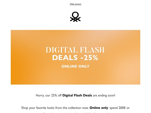 Last hours for Digital Flash Deals -25%
