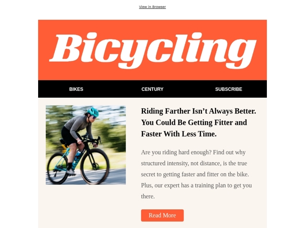 Riding Farther Isn’t Always Better. You Could Be Getting Fitter and Faster With Less Time. 