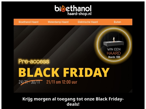 Krijg morgen al toegang tot onze Black Friday-deals! 🖤🔥