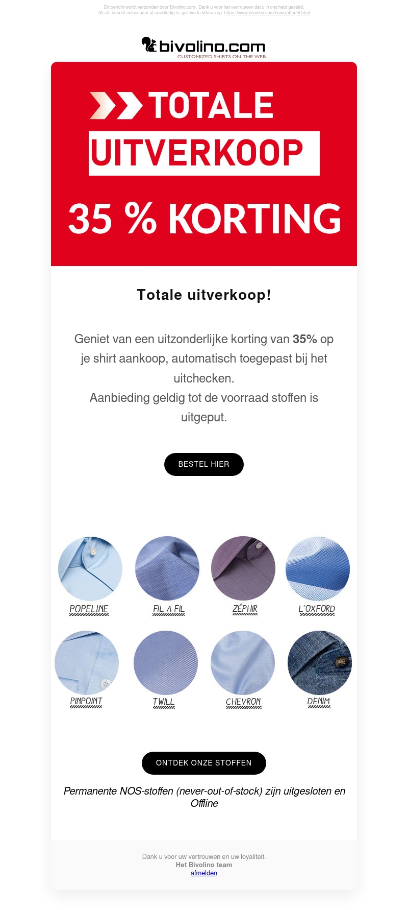 Laatste oproep : Totale uitverkoop wegens liquidatie stoffenvoorraad: 35% korting! Laatste oproep : Totale uitverkoop wegens liquidatie stoffenvoorraad: 35% korting!