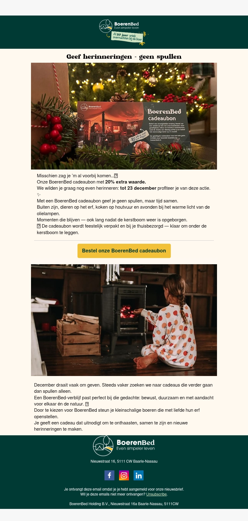 Nog tot 23 december: 20% extra waarde op elke BoerenBed cadeaubon Nog tot 23 december: 20% extra waarde op elke BoerenBed cadeaubon