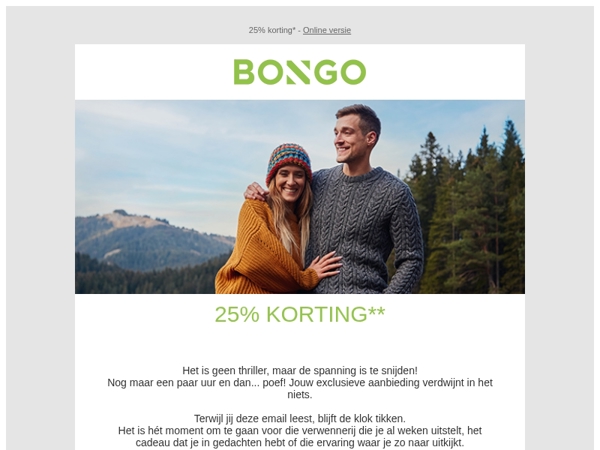 Jouw -25% verloopt om middernacht ⏰ 