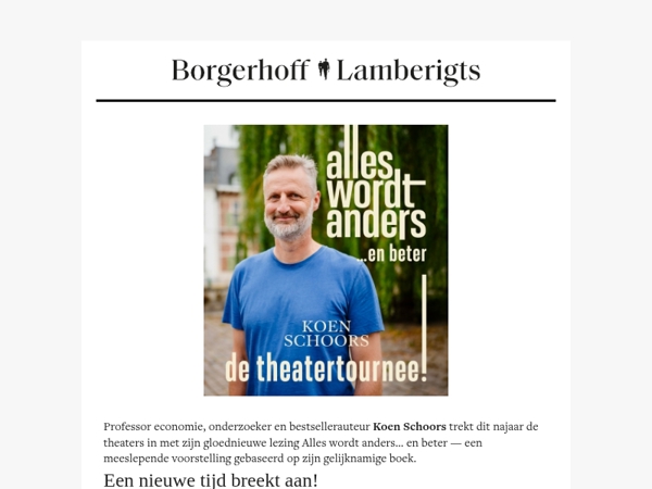 Alles wordt anders ... en beter! De voorstelling