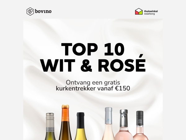 ☀️Proef de zomer: Top 10 Rosé & Wit (+ gratis kurkentrekker)