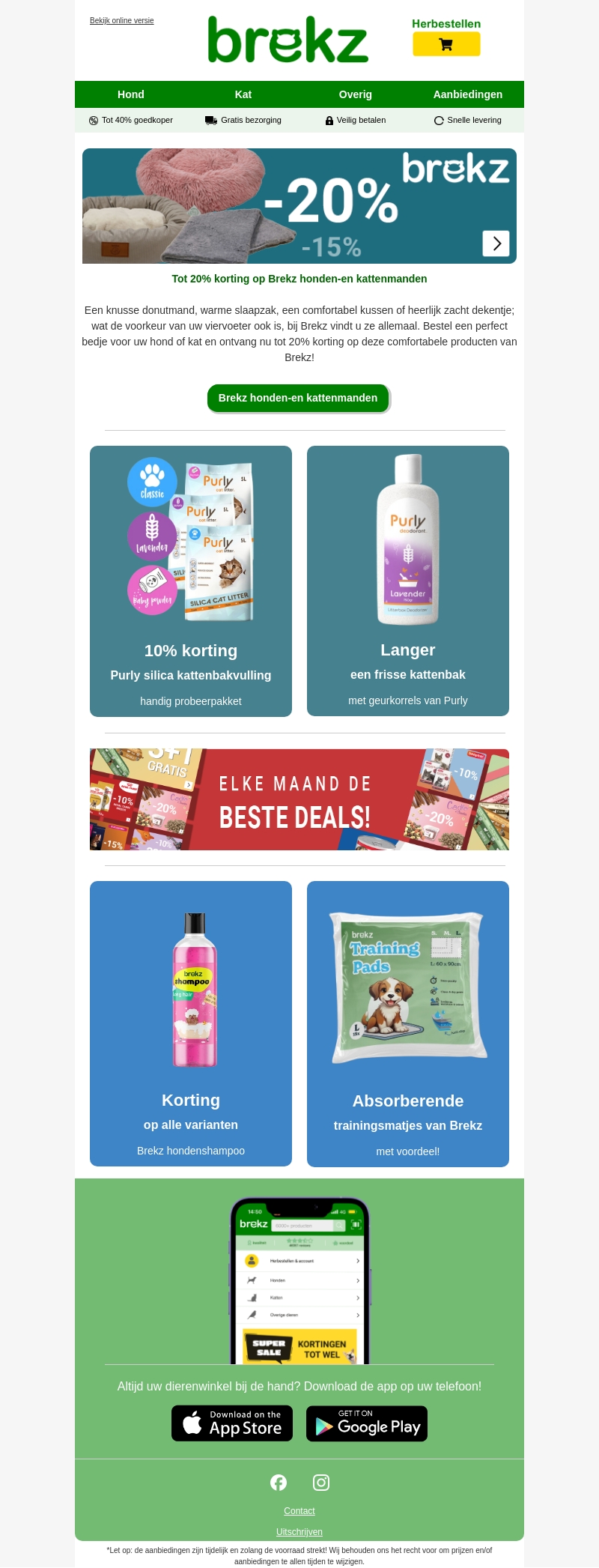 20% korting op de leukste honden- en kattenmanden! 20% korting op de leukste honden- en kattenmanden!