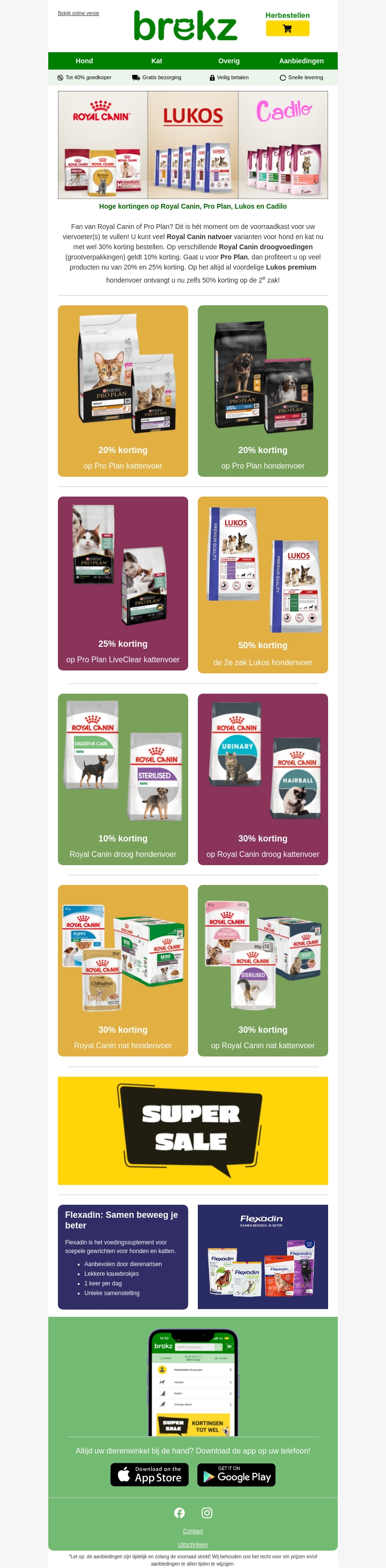 30% korting op Royal Canin | Pro Plan met 25% korting 30% korting op Royal Canin | Pro Plan met 25% korting