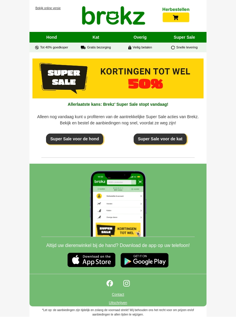 Allerlaatste kans: Super Sale stopt vandaag! Allerlaatste kans: Super Sale stopt vandaag!