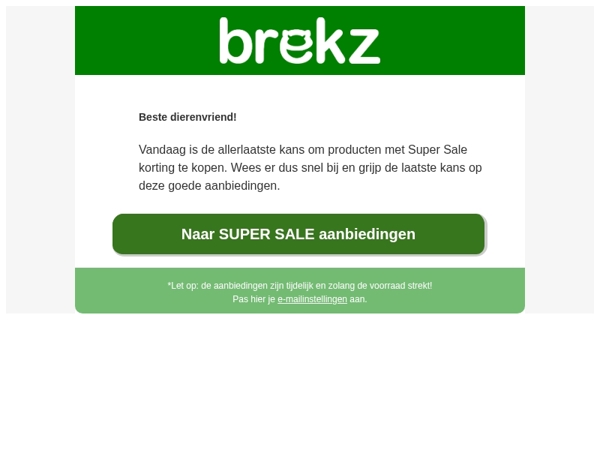 Allerlaatste kans op Super Sale kortingen
