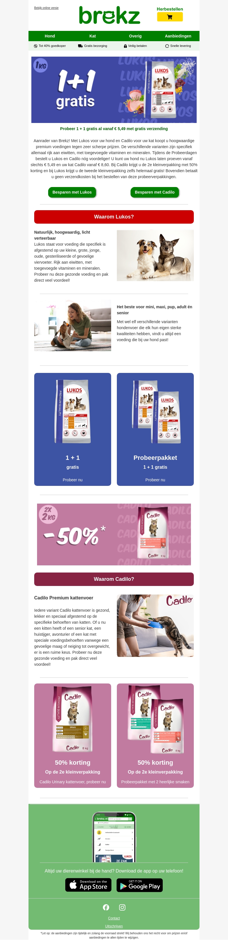 Proberen is profiteren: Tijdelijk 1 + 1 gratis Proberen is profiteren: Tijdelijk 1 + 1 gratis