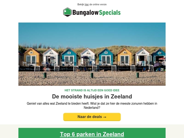 Zeeland: Alleen de mooiste huisjes voor jou