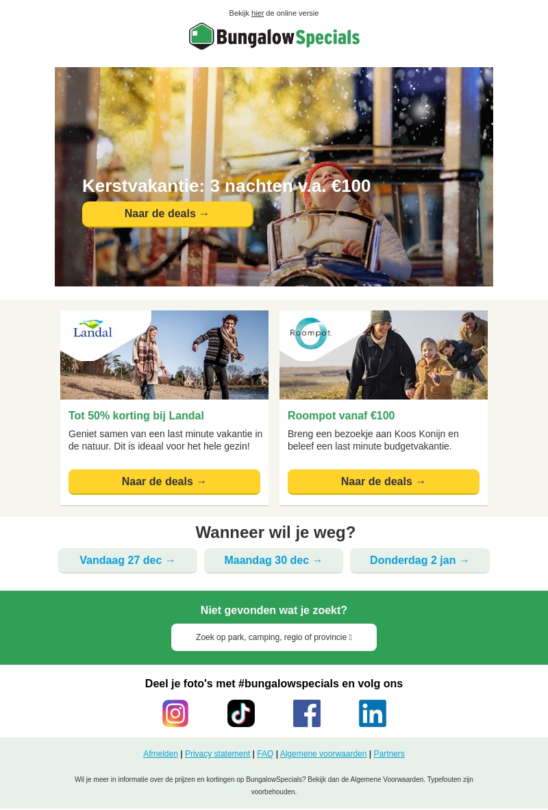 Ga v.a. €100 nog weg in de kerstvakantie Ga v.a. €100 nog weg in de kerstvakantie