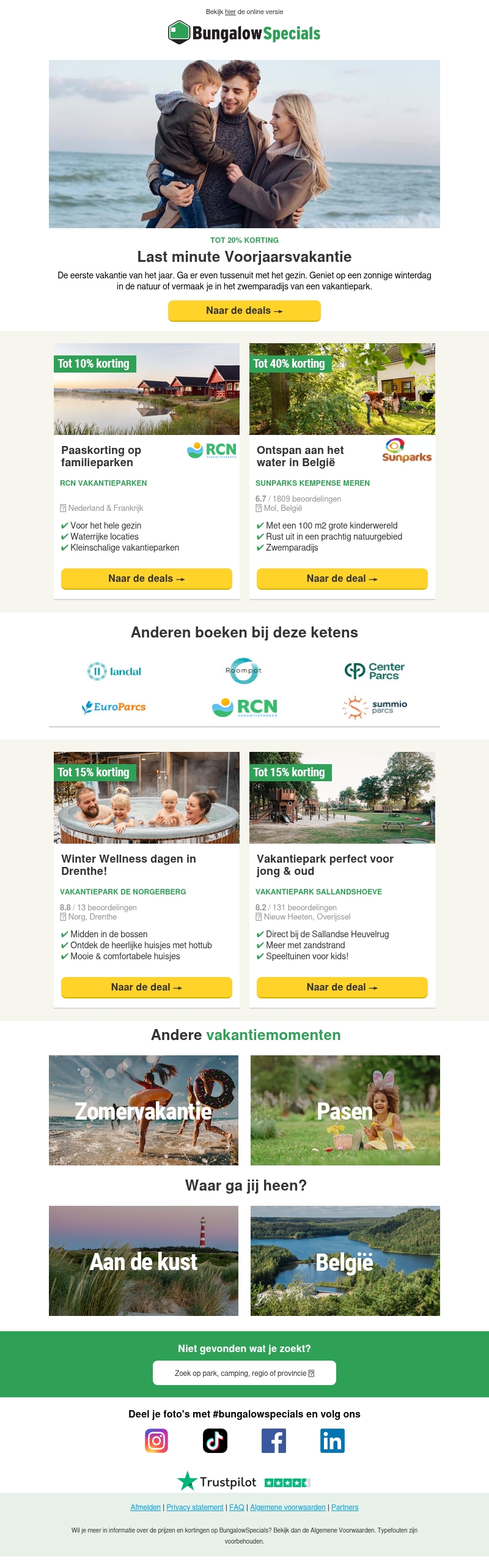 Boek nu nog een voorjaarsvakantie! Boek nu nog een voorjaarsvakantie!