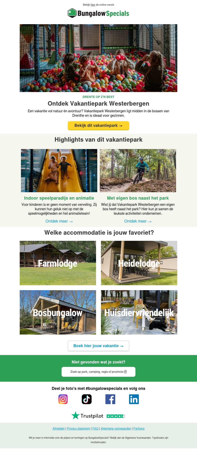 Westerbergen: een hit bij families Westerbergen: een hit bij families