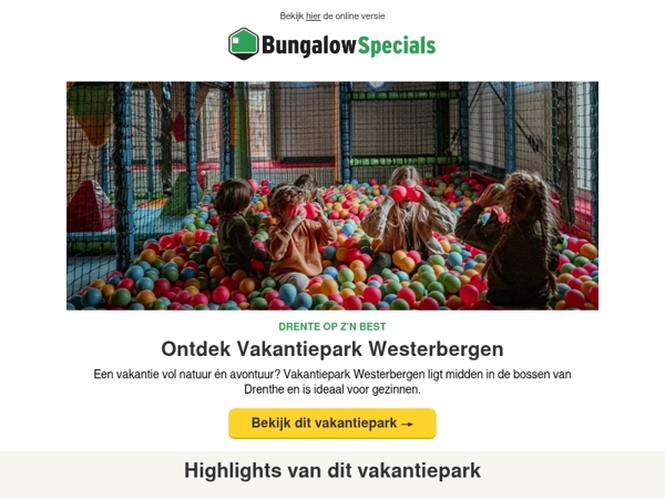 Westerbergen: een hit bij families