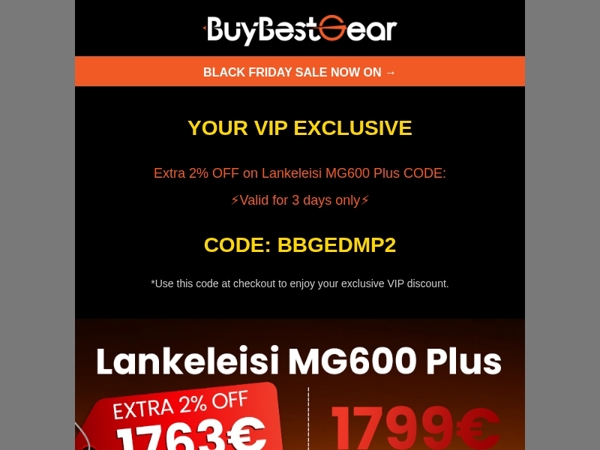 ⚡Your Lankeleisi MG600 Plus Special Access