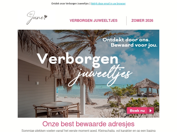 Kleinschalig. Bijzonder. By June.