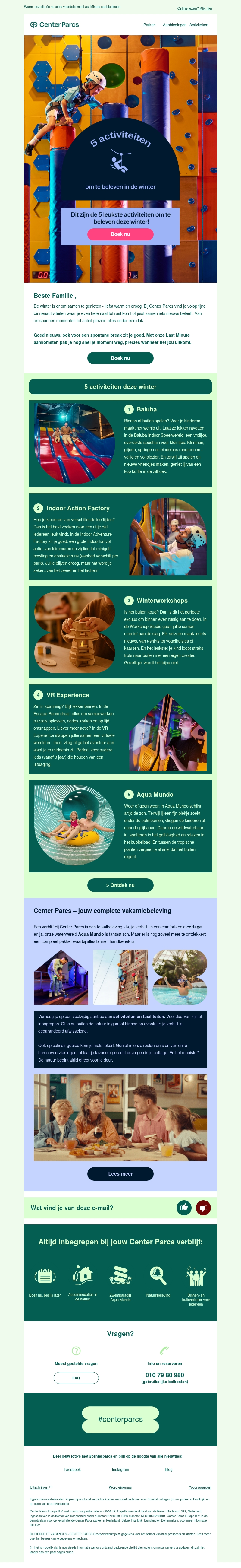 Zo beleef je de winter binnen: 5 activiteiten bij Center Parcs Zo beleef je de winter binnen: 5 activiteiten bij Center Parcs