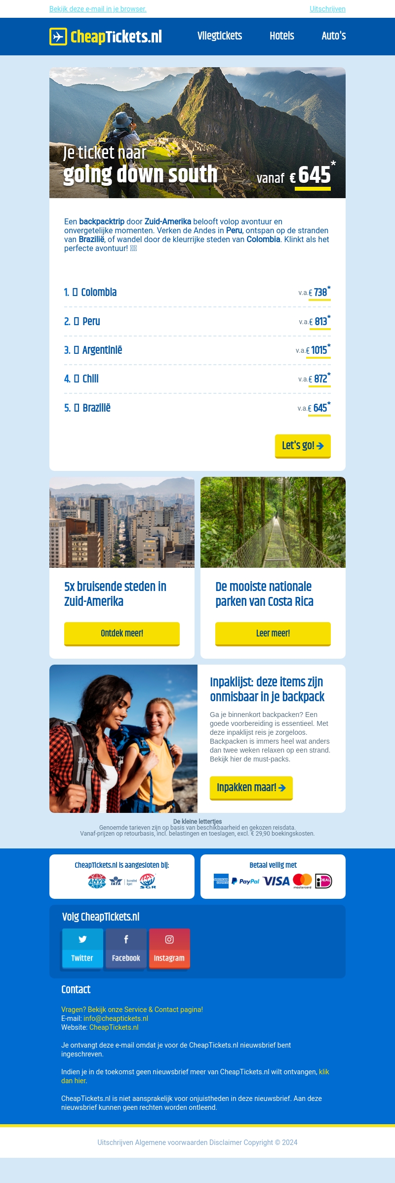 Hi Mailaanbiedingen, dit zijn de mooiste backpack landen in Zuid-Amerika! 💚🌴 Hi Mailaanbiedingen, dit zijn de mooiste backpack landen in Zuid-Amerika! 💚🌴