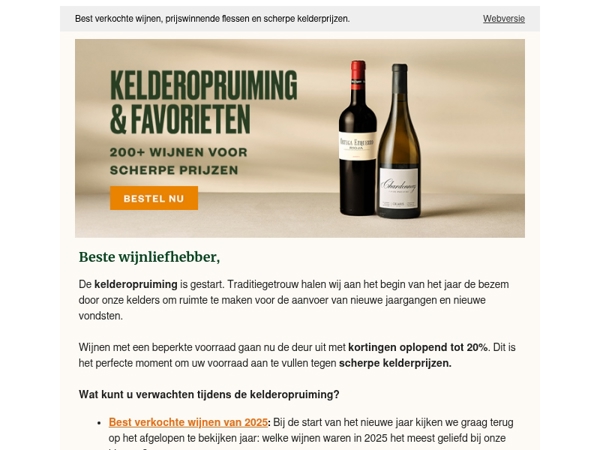 De Kelderopruiming is begonnen