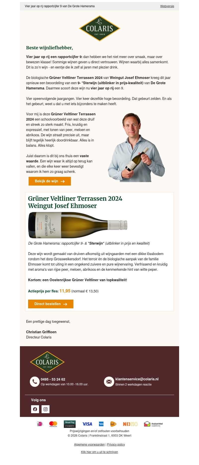 Een van mijn favorieten: de Ehmoser Grüner Veltliner Een van mijn favorieten: de Ehmoser Grüner Veltliner