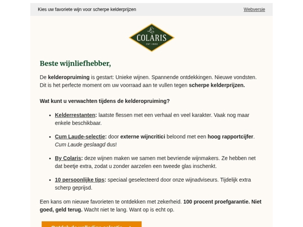 Kelderopruiming: Unieke wijnen. Spannende ontdekkingen. Nieuwe vondsten.
