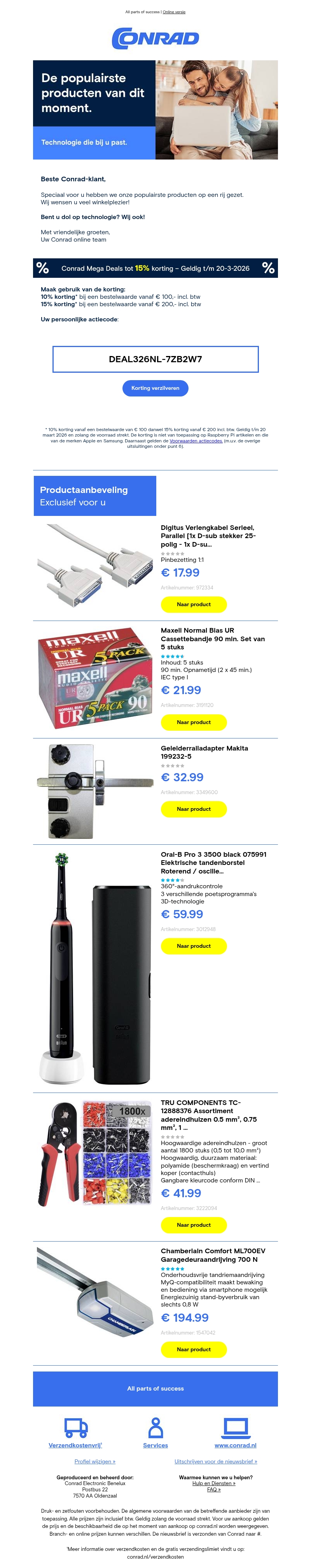 ⏰ Alleen vandaag nog: eerder toegang tot de Conrad Mega Deals! ⏰ Alleen vandaag nog: eerder toegang tot de Conrad Mega Deals!