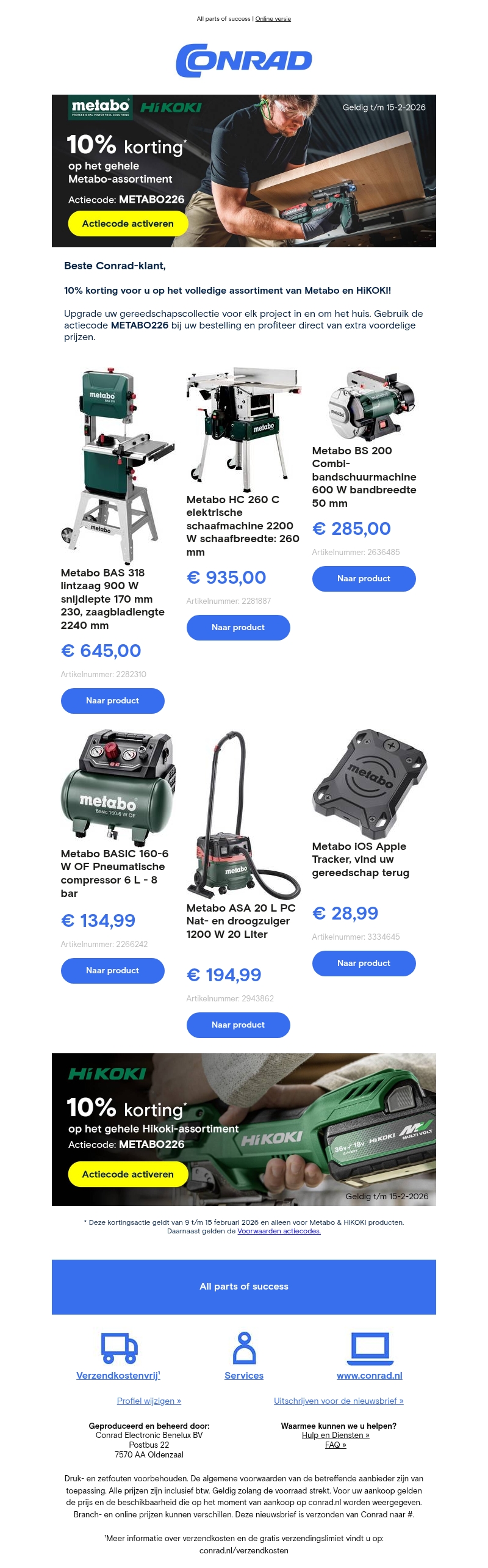 Nu: 10% korting op Metabo en HiKOKI 🛠️ Nu: 10% korting op Metabo en HiKOKI 🛠️