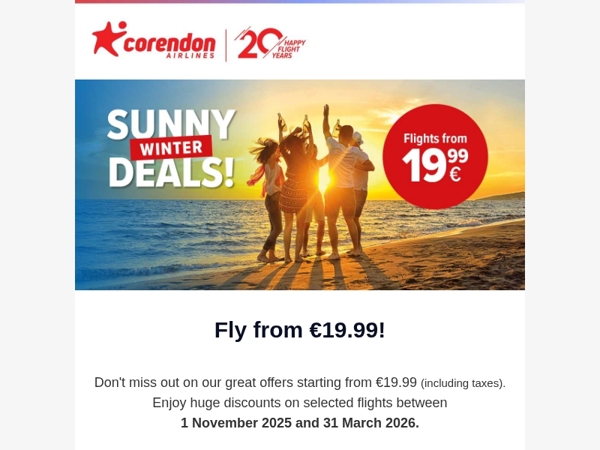 🚀 Selected flights starting at just €19.99!