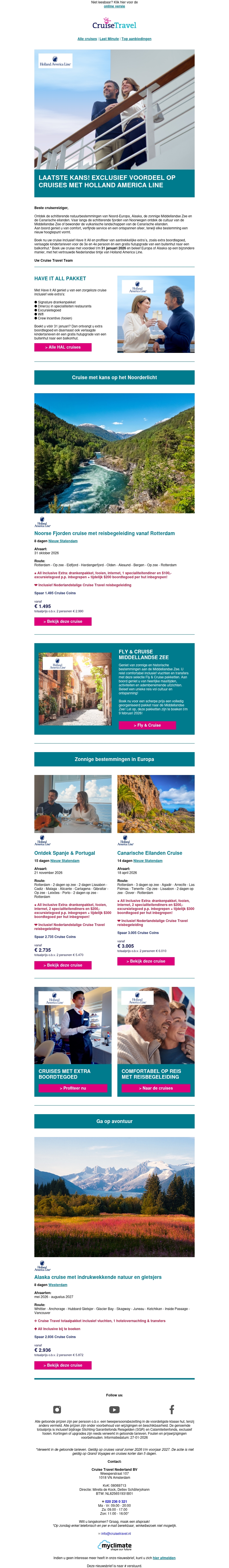 Laatste kans! Exclusief voordeel op cruises met Holland America Line Laatste kans! Exclusief voordeel op cruises met Holland America Line